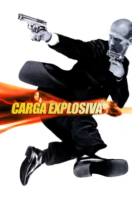 Carga Explosiva watch online