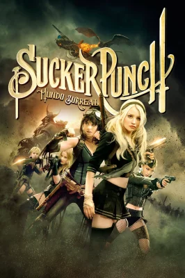 Sucker Punch: Mundo Surreal watch online