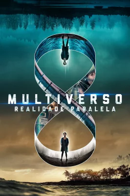 Multiverso: Realidade Paralela watch online