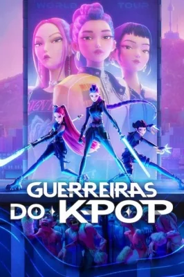 Guerreiras do K-Pop – assistir online em HD