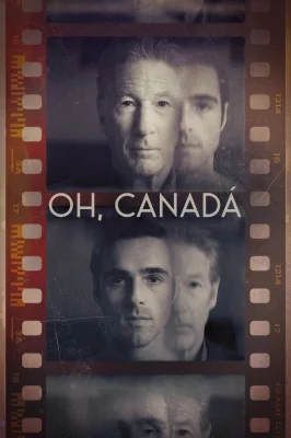Oh, Canada – assistir online em HD