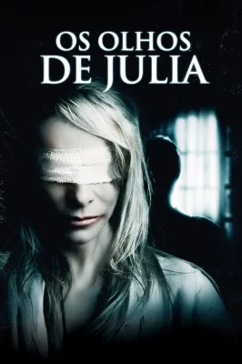 Os Olhos de Júlia watch online on Verfilme