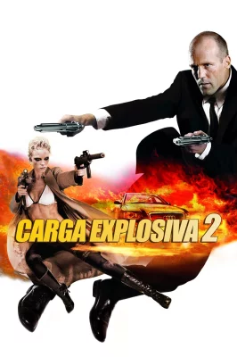Carga Explosiva 2 watch online