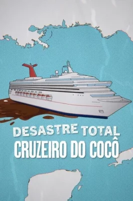 Desastre Total: Este Cruzeiro Já Cheira Mal watch online on Verfilme
