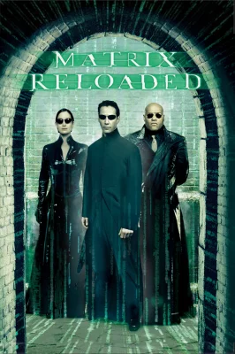Matrix Reloaded watch online on Verfilme