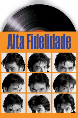 Alta Fidelidade watch online