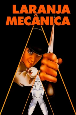 Laranja Mecânica watch online