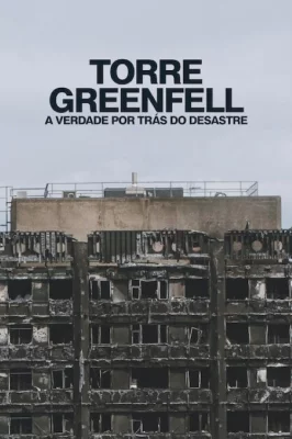 Torre Grenfell: A Verdade por – assistir online em HD
