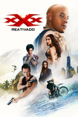 xXx: Reativado – assistir online em HD