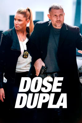 Dose Dupla watch online on Verfilme