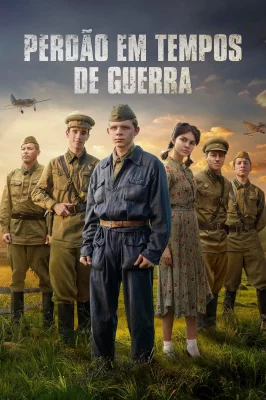 Perdão em Tempos de Guerra watch online