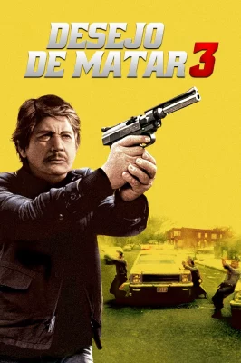 Desejo de Matar 3 watch online