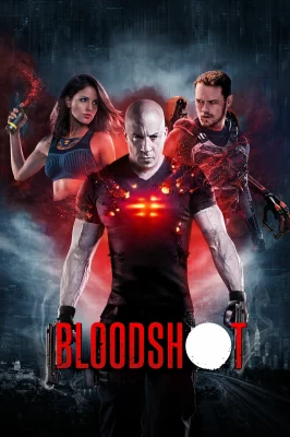Bloodshot – assistir online em HD