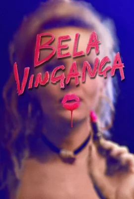 Bela Vingança – assistir online em HD