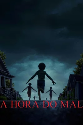 A Hora do Mal – assistir online em HD