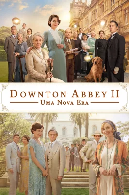 Downton Abbey II: Uma Nova Era – assistir online em HD