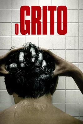 O Grito – assistir online em HD
