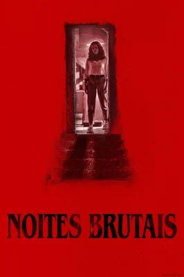 Noites Brutais – assistir online em HD